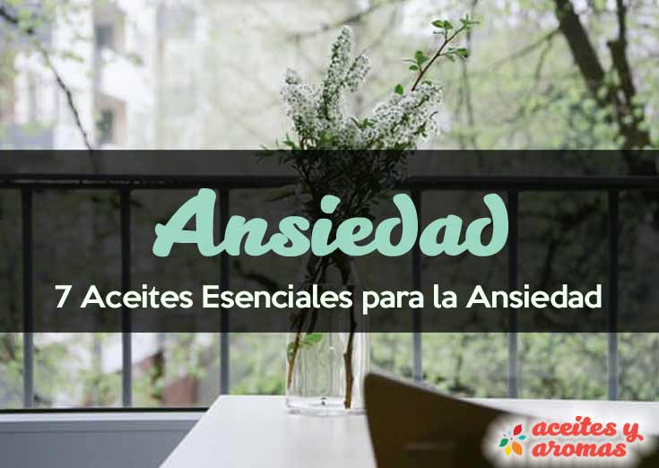 Aceites Esenciales para la Ansiedad