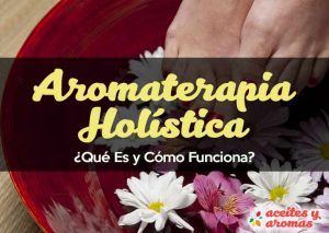 Aromaterapia holística