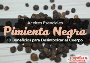 Aceite Esencial de Pimienta Negra: Propiedades