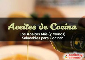 Aceites Saludables para Cocinar