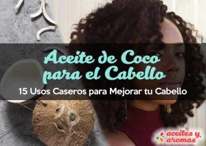 Usos naturales del aceite de coco para el cabello