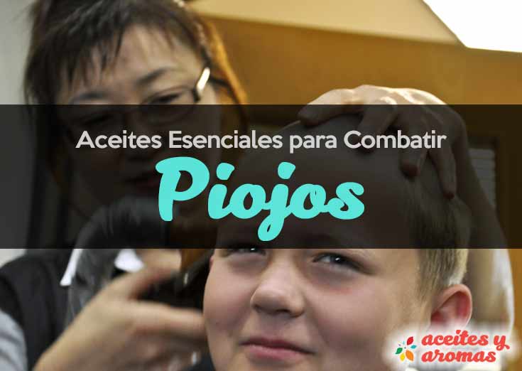 Aceites Esenciales Contra Piojos y Liendres