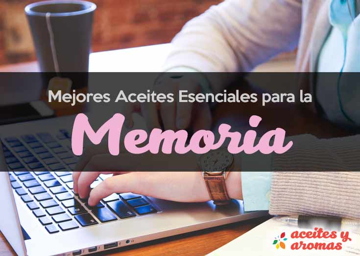 Aceites Esenciales para Mejorar la Memoria y Concentración